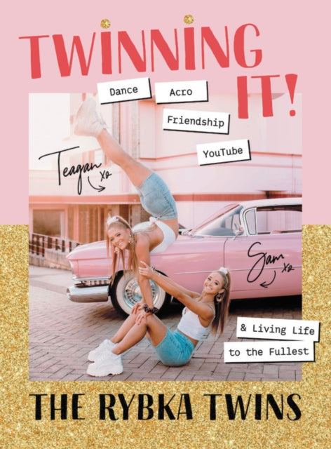 Twinning It - Dance, Acro, Friendship, YouTube & Living Life to the Fullest