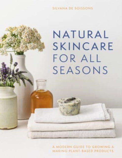 Natural Skincare For All Seasons