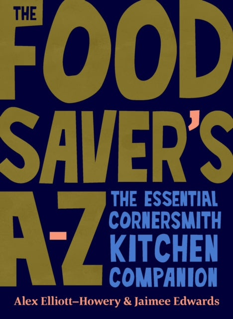 Food Saver's A-Z