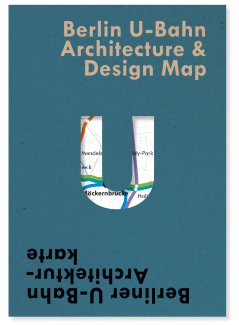 Berlin U-Bahn Architecture & Design Map