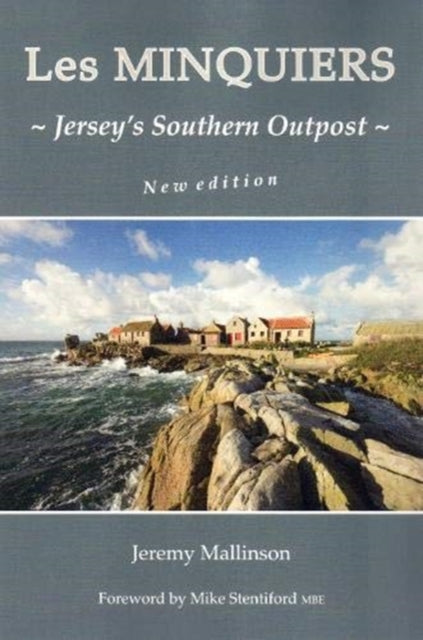 LES MINQUIERS - Jersey's Southern Outpost