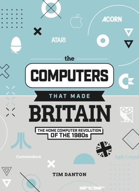 Computers That Made Britain