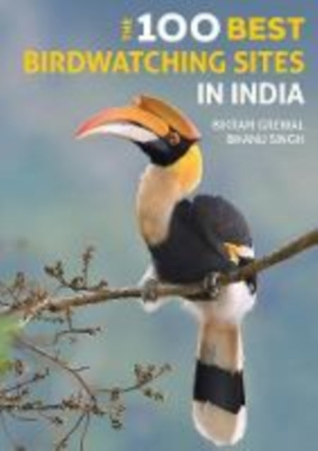 100 Best Birdwatching Sites in India