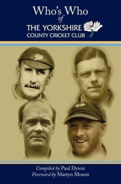 Who's Who of The Yorkshire County Cricket Club