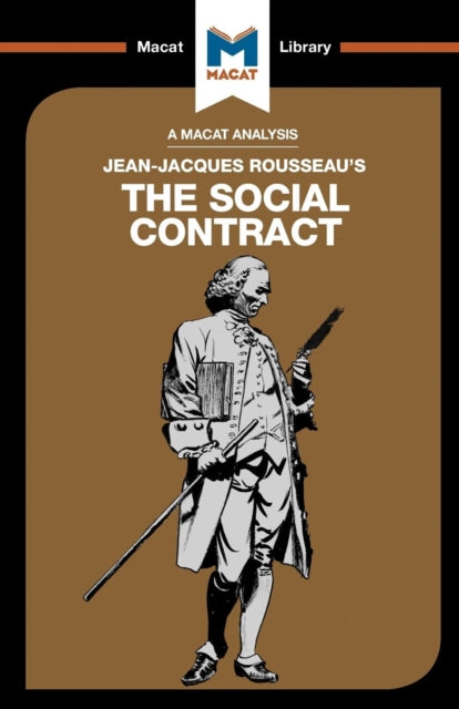 Analysis of Jean-Jacques Rousseau's The Social Contract