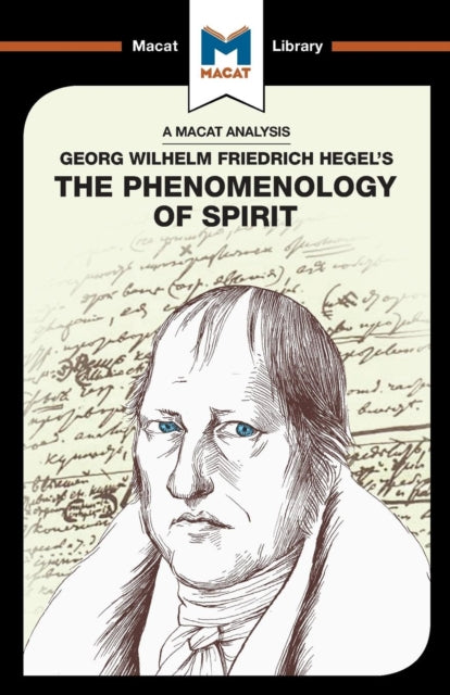 Analysis of G.W.F. Hegel's Phenomenology of Spirit