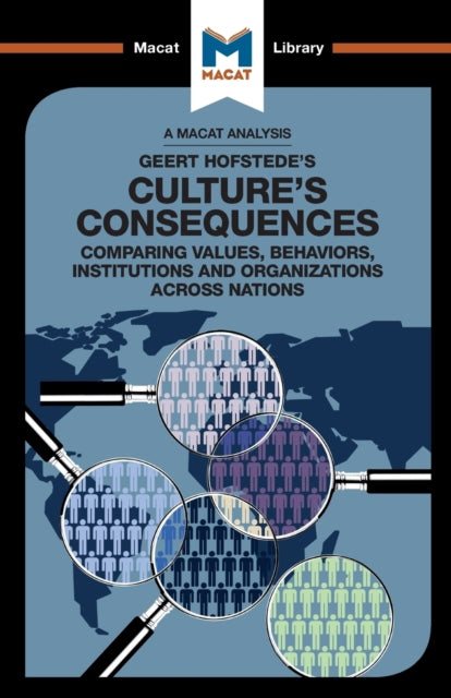 Analysis of Geert Hofstede's Culture's Consequences