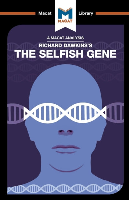 Analysis of Richard Dawkins's The Selfish Gene