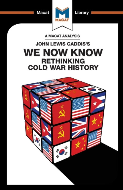 Analysis of John Lewis Gaddis's We Now Know