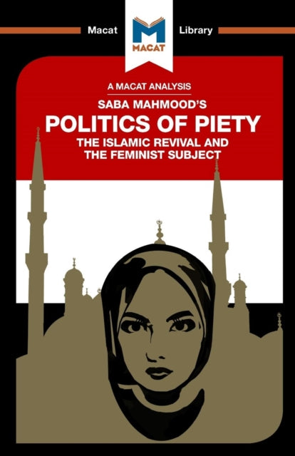 Analysis of Saba Mahmood's Politics of Piety