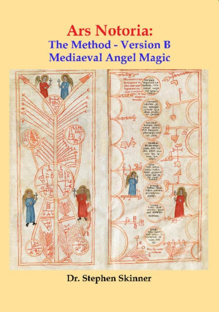 Ars Notoria - The Method - Version B: Mediaeval Angel Magic