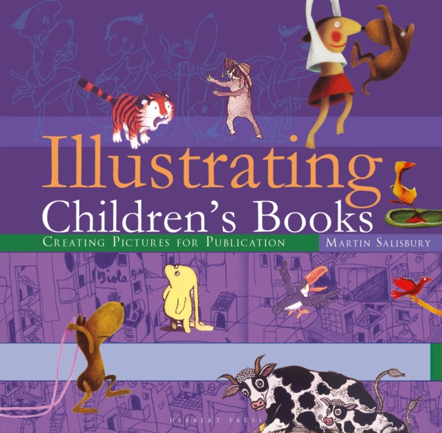 Illustrating Children's Books - Creating Pictures for Publication