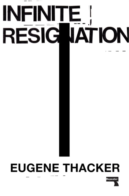 Infinite Resignation - On Pessimism