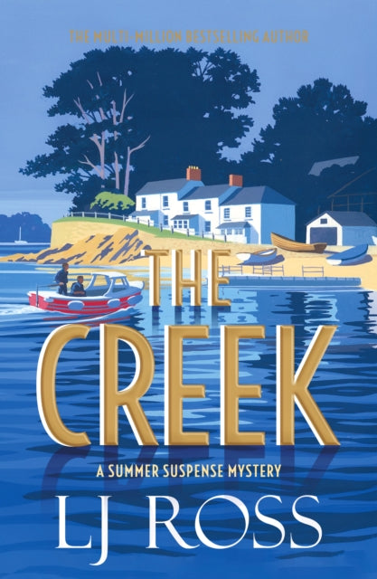 The Creek - A Summer Suspense Mystery