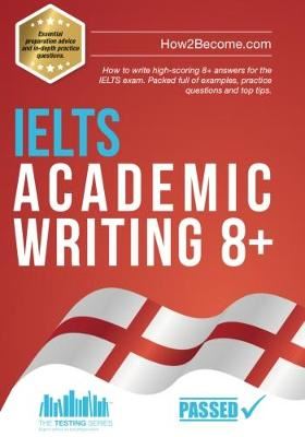 IELTS Academic Writing 8+