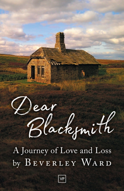 Dear Blacksmith - A Journey of Love and Loss