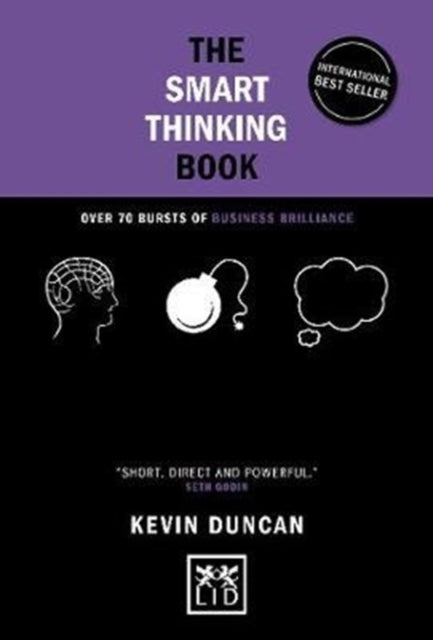 The Smart Thinking Book (5th Anniversary Edition) - Over 70 Bursts of Business Brilliance
