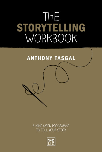 The Storytelling Workbook - A nine-week programme to tell your story