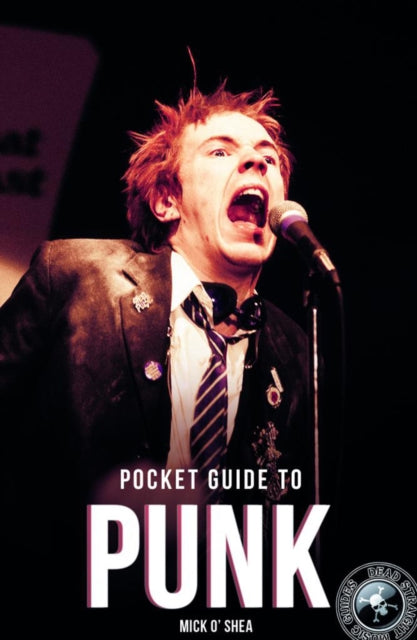 The Dead Straight Pocket Guide To Punk