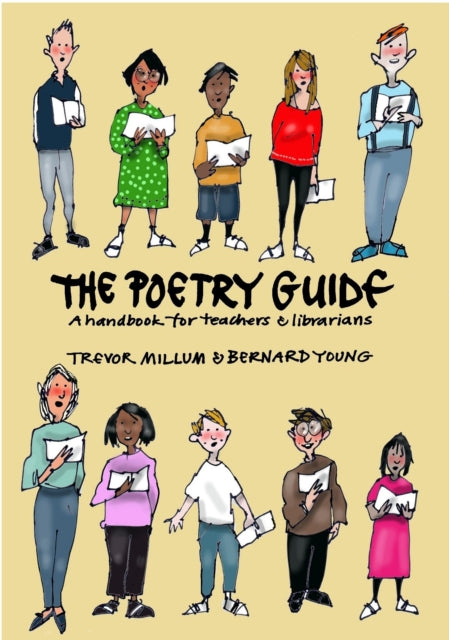 Poetry Guide - A 'How to' Guide for Teachers and Librarians
