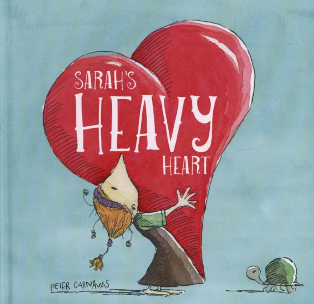 Sarah's Heavy Heart