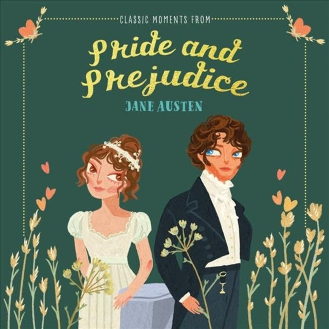 Classic Moments From Pride and Prejudice