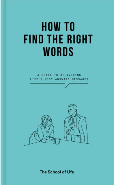 How to Find the Right Words