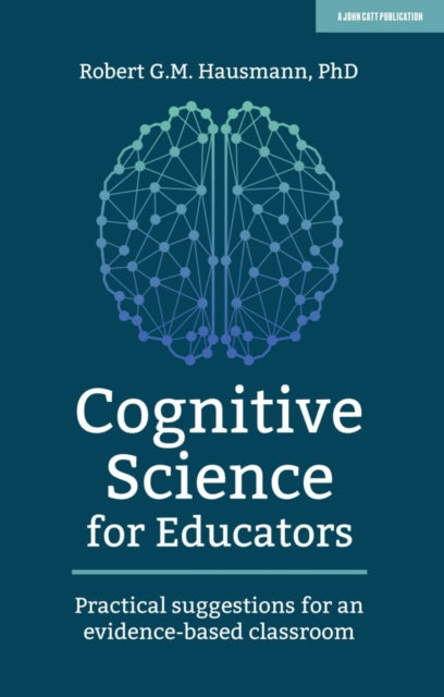 Cognitive Science for Educators