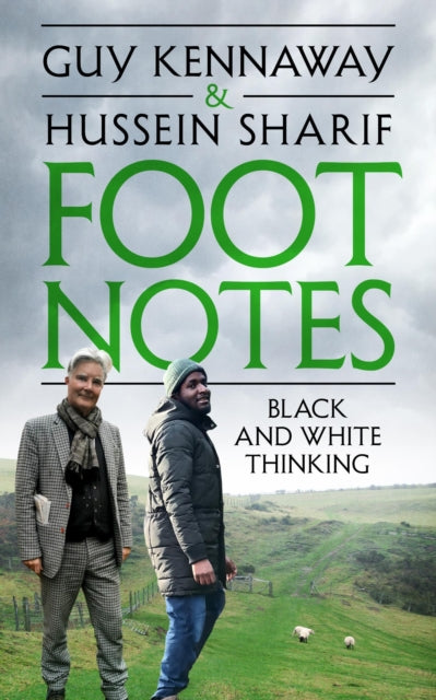 Foot Notes - Black and White Thinking