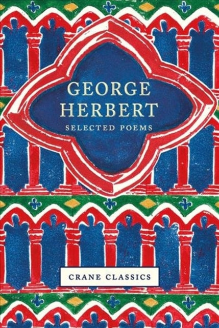 George Herbert - Selected Poems