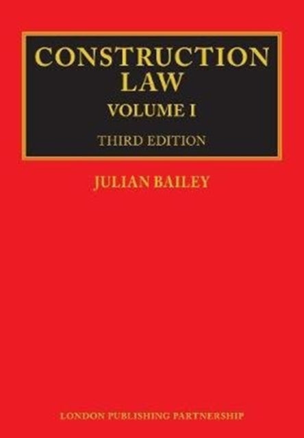 Construction Law - Third Edition