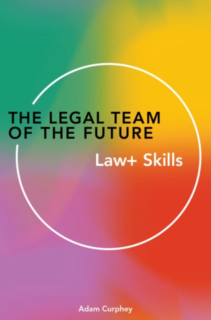 Legal Team of the Future