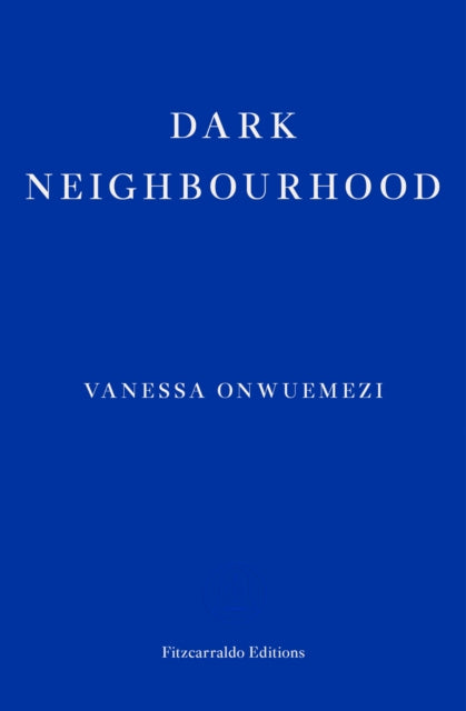 Dark Neighbourhood