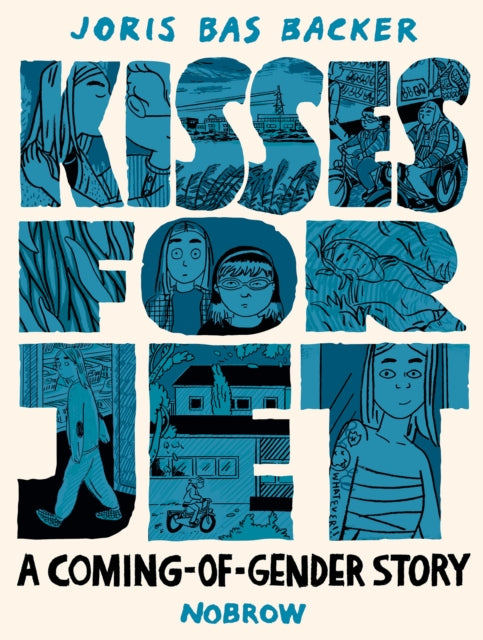 Kisses for Jet - A Coming-of-Gender Story