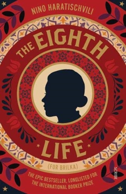 The Eighth Life - (for Brilka) The International Bestseller