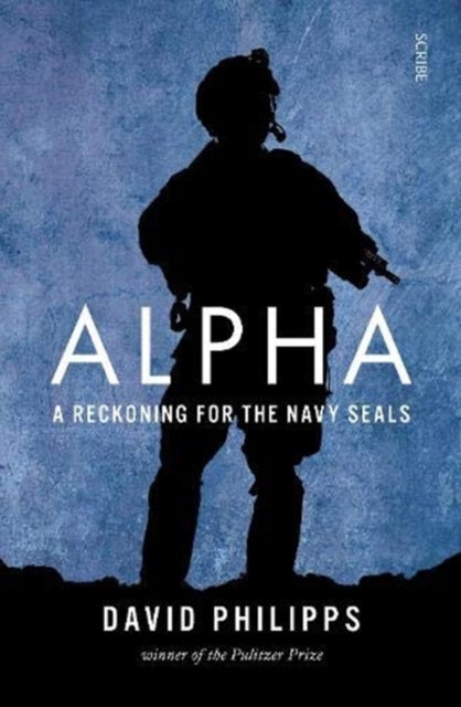 Alpha - a reckoning for the Navy SEALs