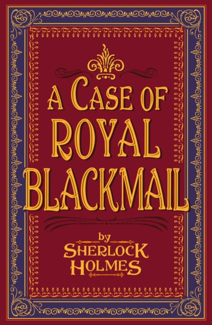 Case of Royal Blackmail