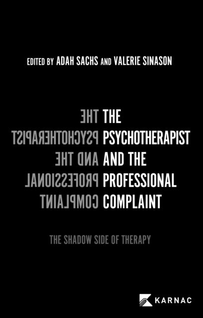 Psychotherapist and the Professional Complaint