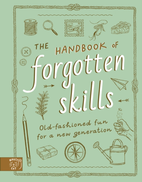 Handbook of Forgotten Skills