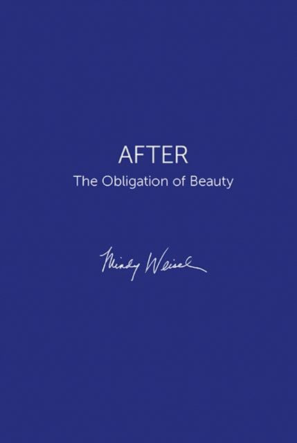 After - The Obligation of Beauty