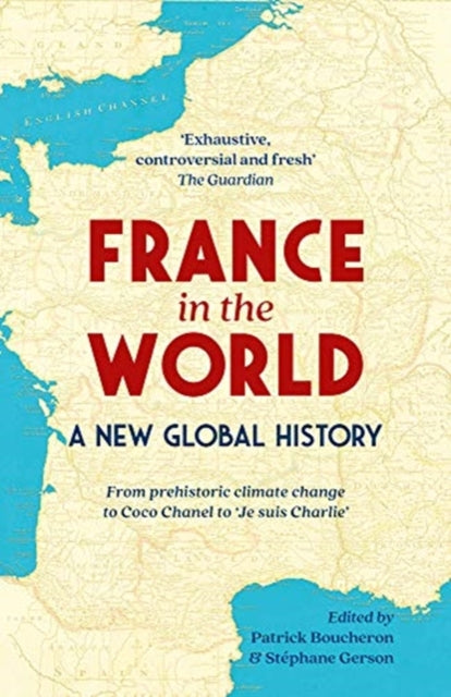 France in the World - A New Global History