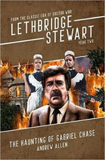 Lethbridge-Stewart: The Haunting of Gabriel Chase