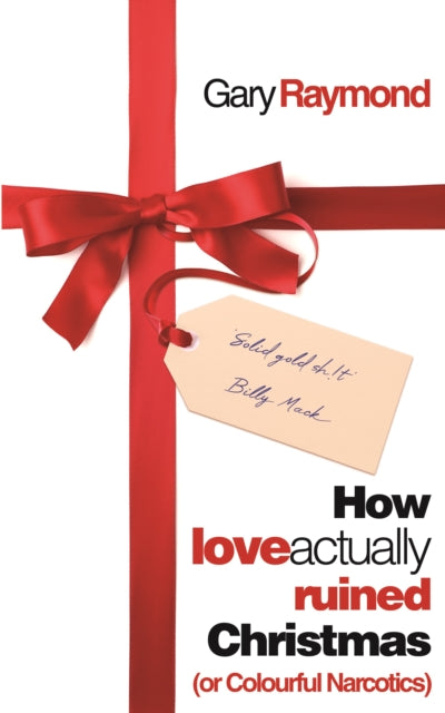 How Love Actually Ruined Christmas