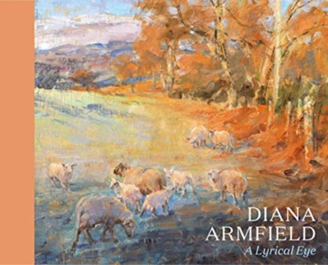 Diana Armfield - A Lyrical Eye