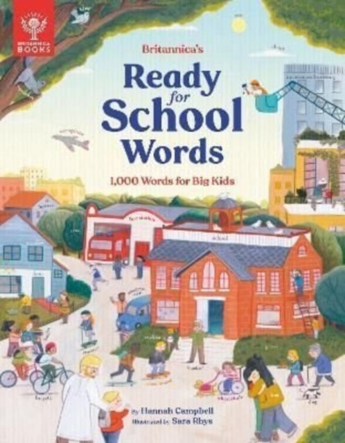 Britannica's Ready-for-School Words - 1,000 Words for Big Kids