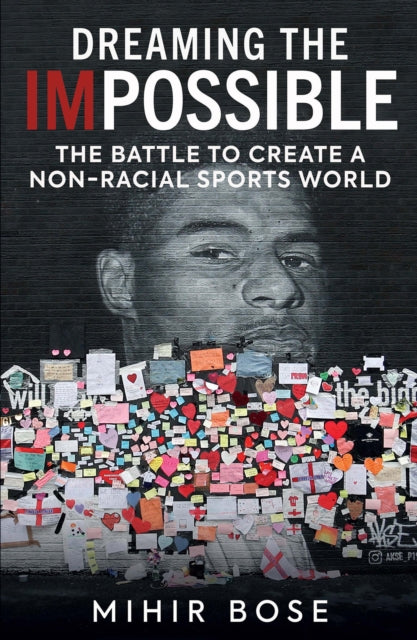 Dreaming the Impossible - The Battle to Create a Non-Racial Sports World