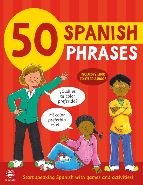 50 Spanish Phrases - Start Speaking Spanish with Games and Activities