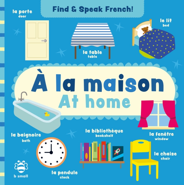 la maison - At home