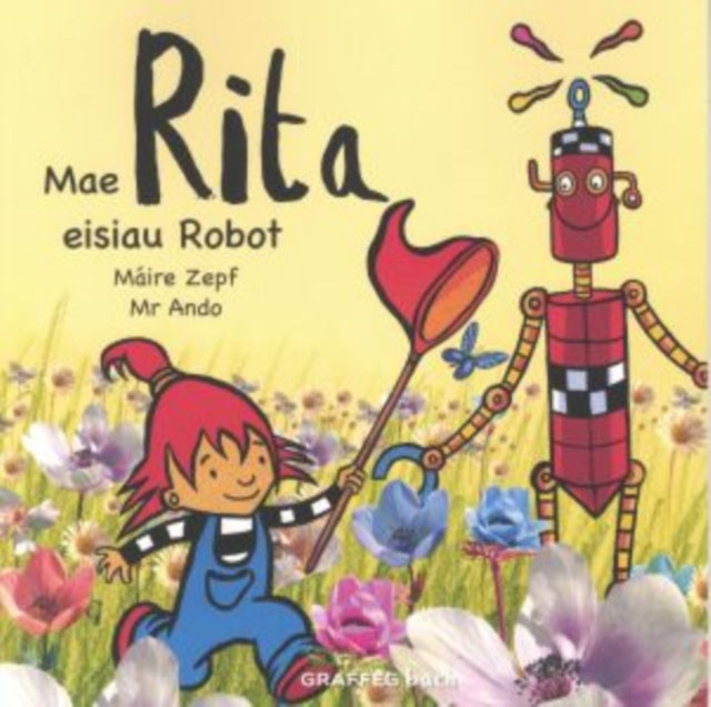 Mae Rita Eisiau Robot