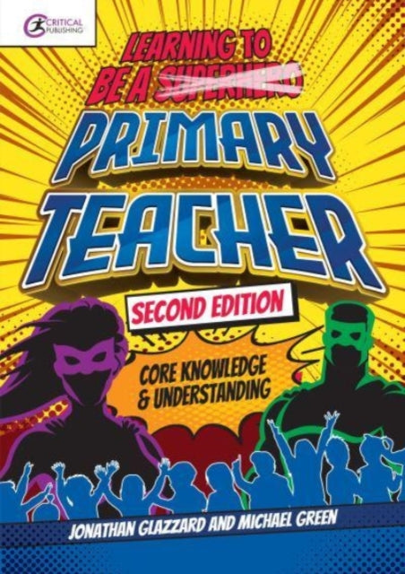 Learning to be a Primary Teacher